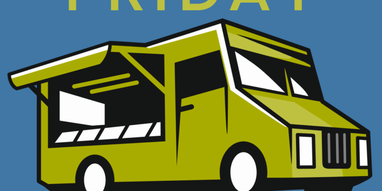 Banner for Food Truck Friday showcasing a food truck and the time and location of the event
